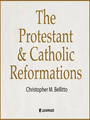 cover image of The Protestant and Catholic Reformations